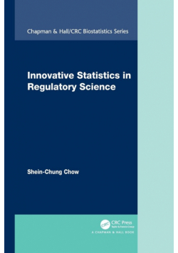 Innovative Statistics in Regulatory Science