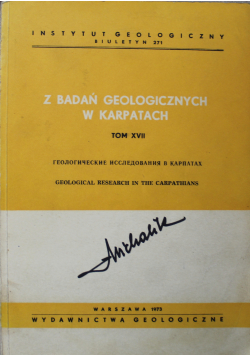 Z badań geologicznych w Karpatach tom XVII