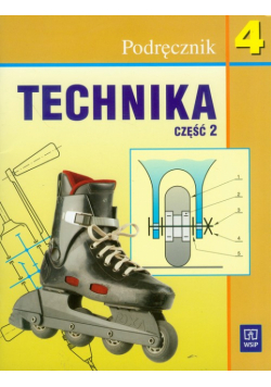 Technika 4 Podręcznik Część 2