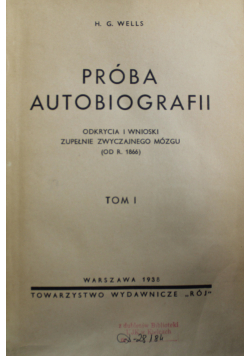 Próba autobiografii Tom I 1938 r.