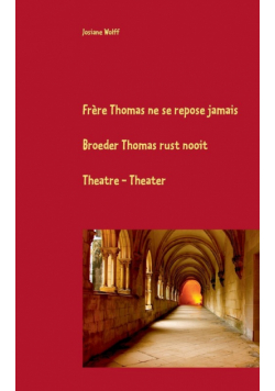 Frère Thomas ne se repose jamais F-Nl