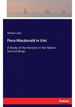 Flora Macdonald in Uist