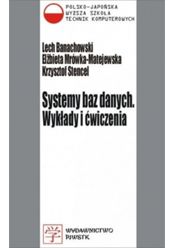 Systemy baz danych Wykłady i ćwiczenia