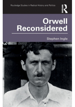 Orwell Reconsidered