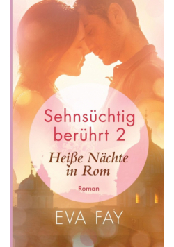 Sehnsüchtig berührt 2