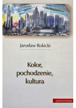 Kolor pochodzenie kultura