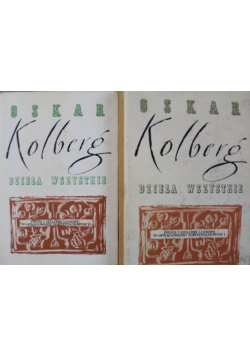 Kolberg Dzieła wybrane Tom 67 - 68