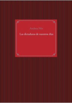 Las dictaduras de nuestros días