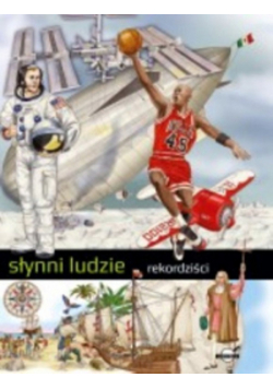 Słynni ludzie Rekordziści