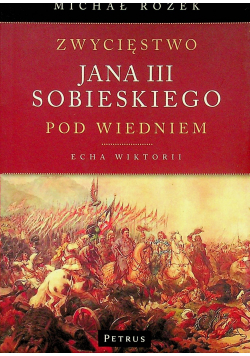 Zwycięstwo Jana III Sobieskiego pod Wiedniem