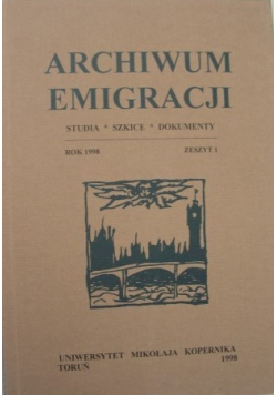 Archiwum Emigracji Zeszyt 1