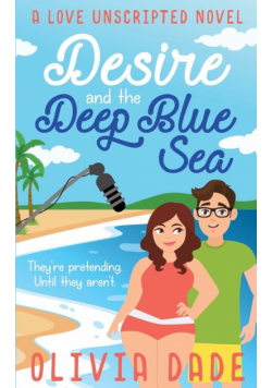 Desire and the Deep Blue Sea