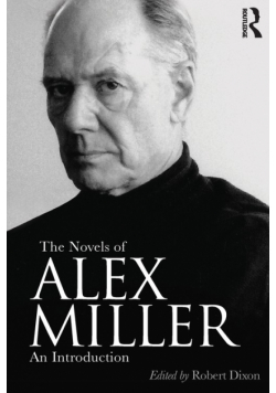The Novels of Alex Miller
