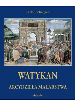 Watykan: Arcydzieła malarstwa
