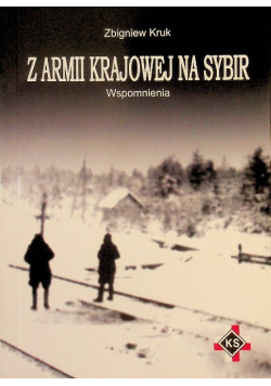 Kruk z armii krajowej na sybir