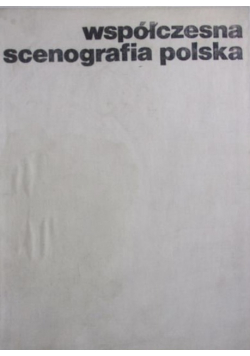 Współczesna scenografia polska