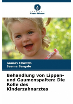 Behandlung von Lippen- und Gaumenspalten