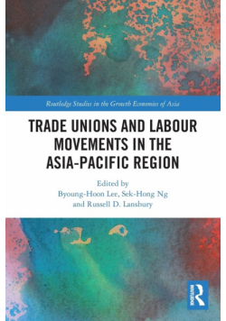 Trade Unions and Labour Movements in the Asia-Pacific Region