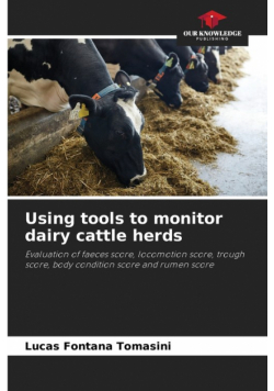 Using tools to monitor dairy cattle herds