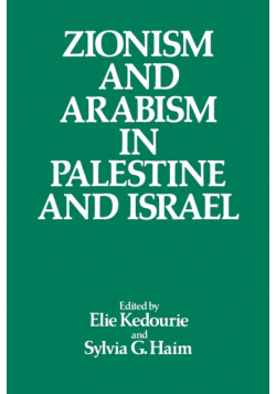 Zionism and Arabism in Palestine and Israel
