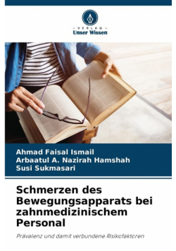 Schmerzen des Bewegungsapparats bei zahnmedizinischem Personal