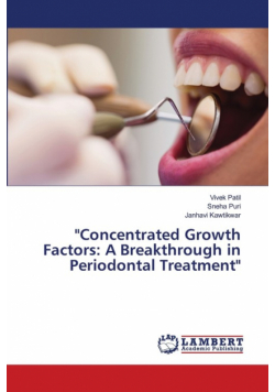 "Concentrated Growth Factors