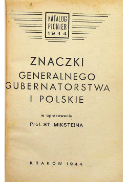 Znaczki Generalnego Gubernatorstwa i Polskie 1944 r
