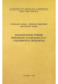 Diagnozowanie potrzeb opiekuńczo wychowawczych