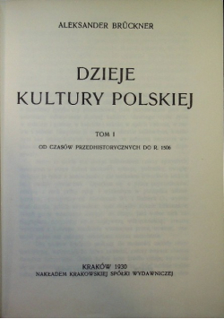 Dzieje kultury polskiej Tom I