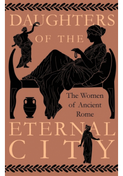 Daughters of the Eternal City