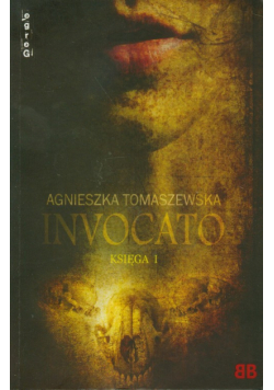 Invocato Księga 1