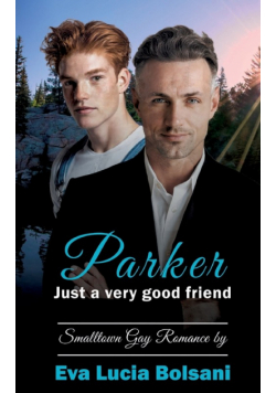 Parker - Just a very good friend