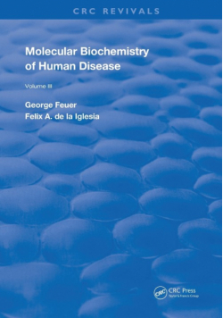 Molecular Biochemistry of Human Diseases