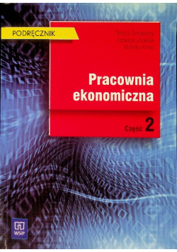 Pracownia ekonomiczna Podręcznik Część 2