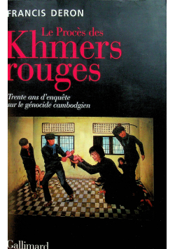 Le proces des Khmers rouges