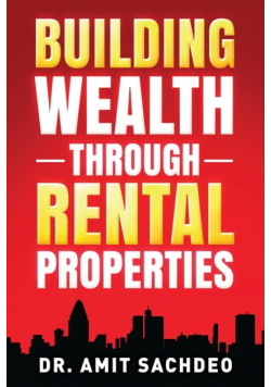 Building Wealth through Rental Properties