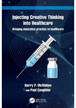 Injecting Creative Thinking into Healthcare