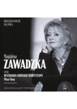 Magdalena Zawadzka czyta Wyznania chińskiej Kurtyzany