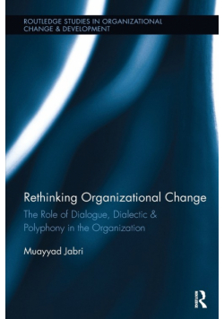 Rethinking Organizational Change