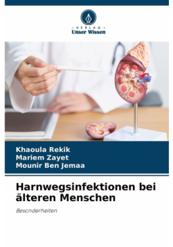 Harnwegsinfektionen bei älteren Menschen