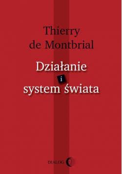 Działanie i system świata