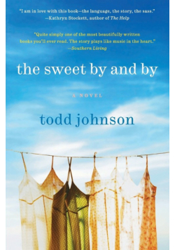 Sweet By and By, The