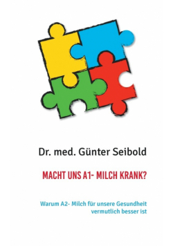 Macht uns A1- Milch krank?