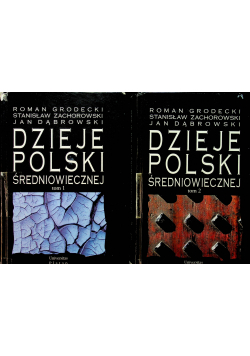 Dzieje Polski Średniowiecznej tom1 i 2