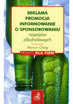 Reklama promocja informowanie o sponsorowaniu napojów alkoholowych
