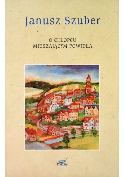 O chłopcu mieszającym powidła