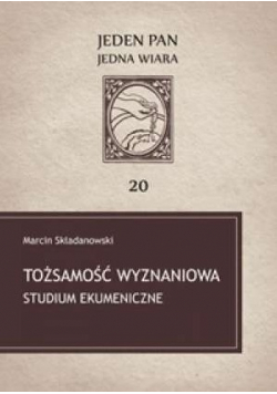 Tożsamość wyznaniowa Studium ekumeniczne