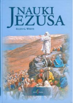 Nauki Jezusa Część 1