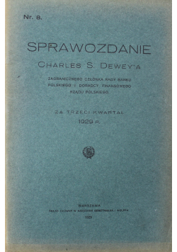 Sprawozdanie Charles S. Dewey'a Nr. 8 za trzeci kwartał 1929 r., 1929 r.