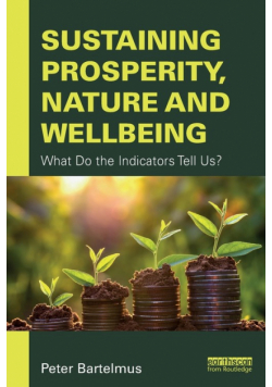 Sustaining Prosperity, Nature and Wellbeing